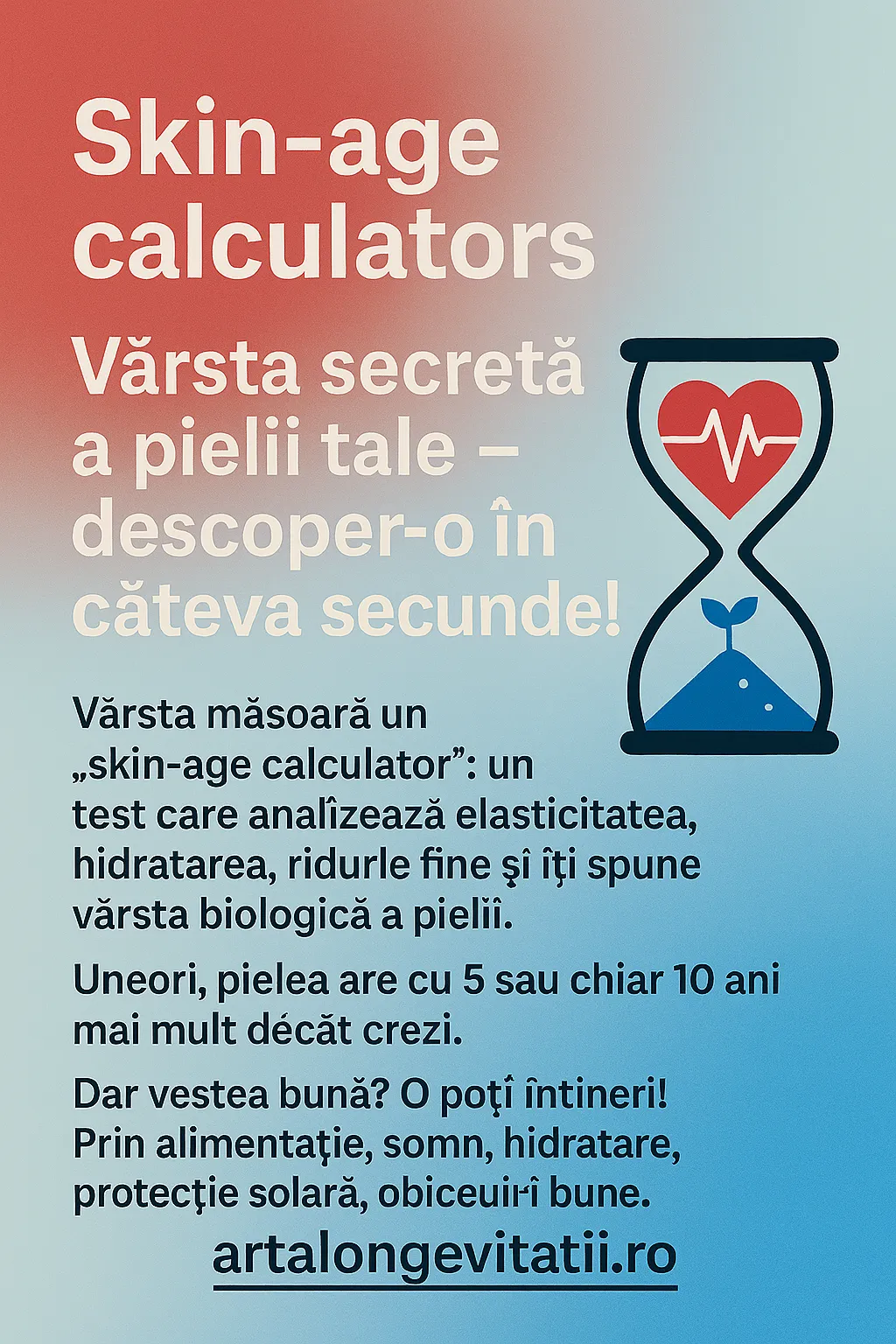 Cât de tânără este, de fapt, pielea ta?